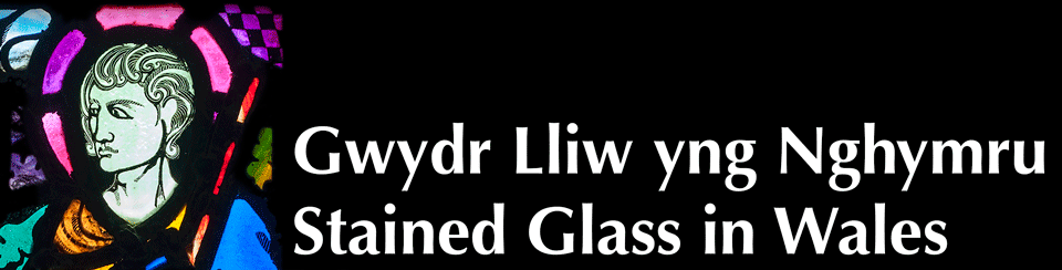 Stained Glass in Wales | Gwydr Lliw yng Nghymru